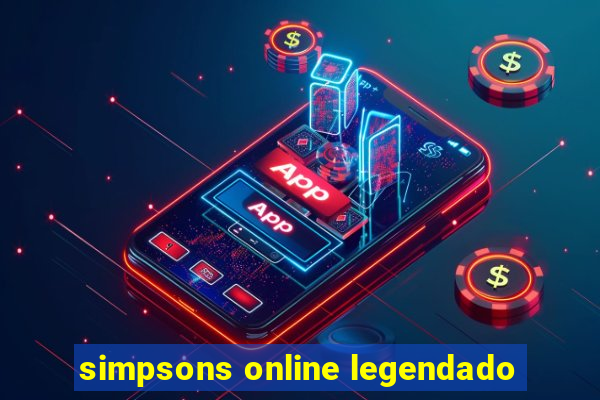 simpsons online legendado